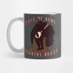 Mothman, Country Roads (but like he has a Banjo) Mug